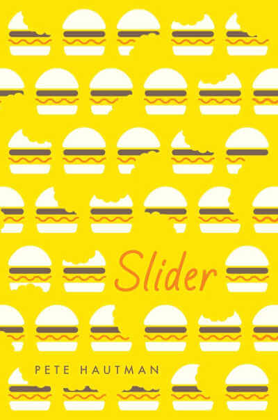 Slider by Pete Hautman.