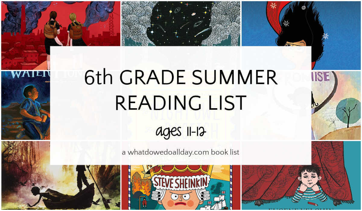 Collage of book covers with text overlay, 6th grade summer reading ages 11-12.