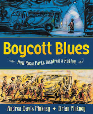 Boycott Blues: How Rosa Parks Inspired a Nation  book cover.