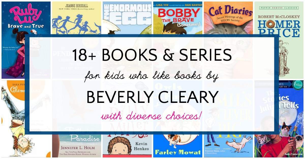 Books for kids who like Ramona or Henry Higgins!