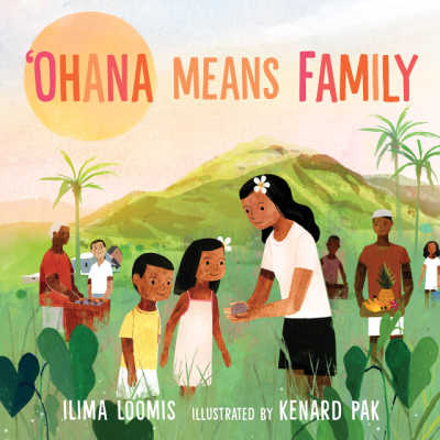 Ohana Means fFamily book cover with  illustration of Hawaiian family outdoors.