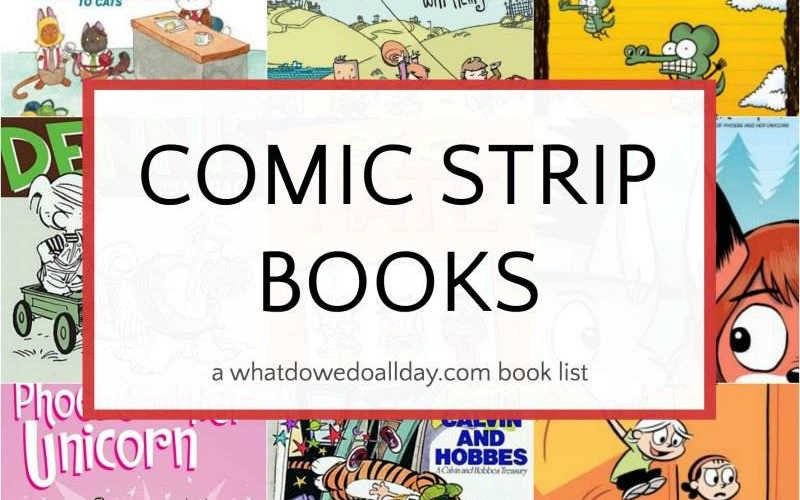 Collage of children's books with text overlay that reads, "Comic Strip Books."