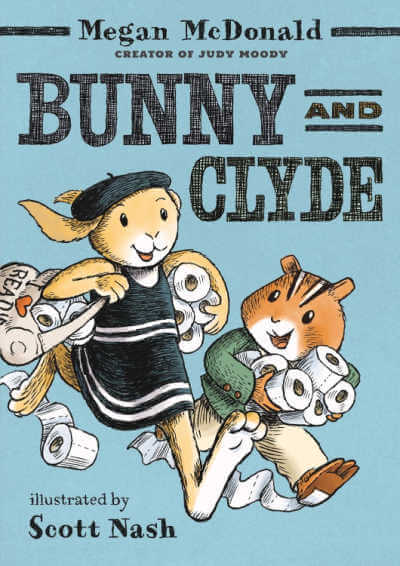 Bunny and Clyde book cover with illustration of bunny and chipmunk running with rolls of toilet paper.