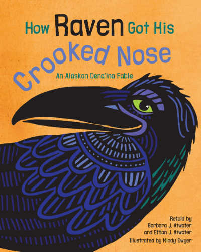 How Raven Got His Crooked Nose book