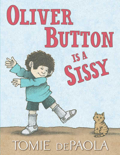 Oliver Button is a Sissy book cover