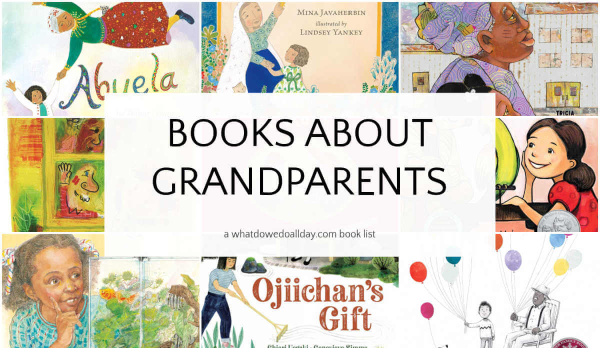 Collage of children's books with text overlay, Books about Grandparents.