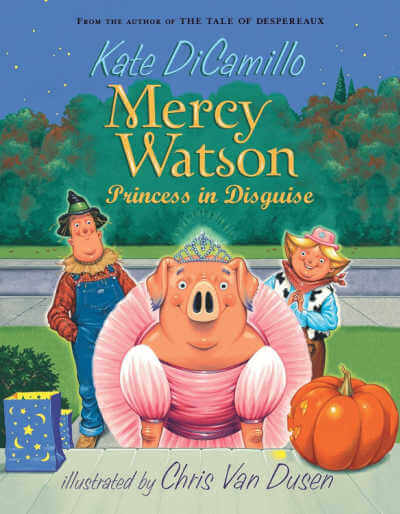 Mercy Watson Princess in Disguise book cover.