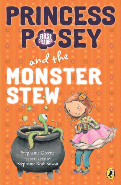 Princess Posey and the Monster Stew book cover.