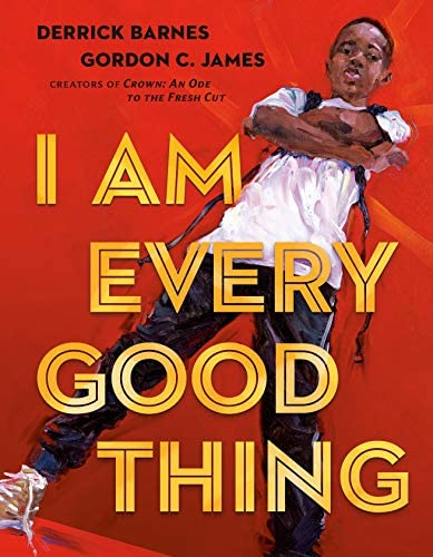 I Am Every Good Thing  book cover