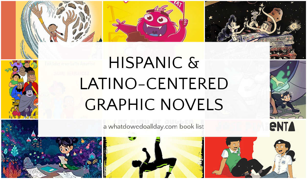 Collage of book covers with text overlay, "Hispanic and Latino-Centered Graphic Novels."