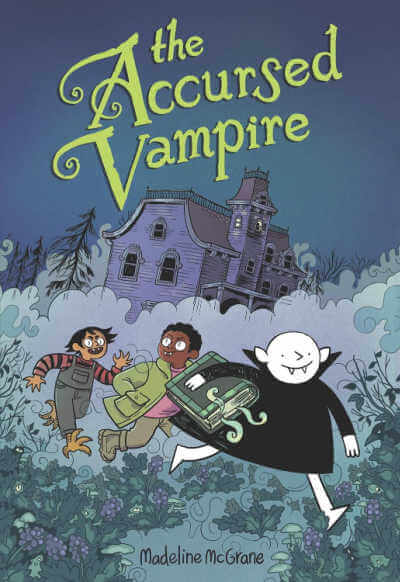 THE ACCURSED VAMPIRE  by Madeline McGrane.