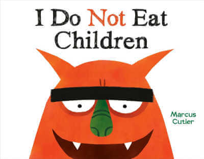 I Do Not Eat Children picture book cover.