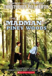 Madman of Piney WOods