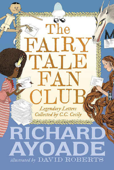 The Fairy Tale Fan Club book cover with illustration of fairy tale characters holding letters.