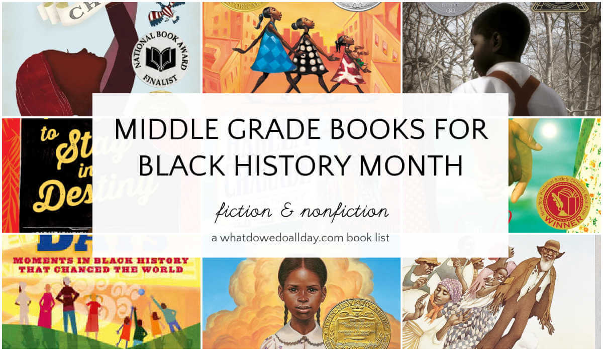 Collage of books with text overlay, Middle Grade Books for Black History Month, fiction and nonfiction.