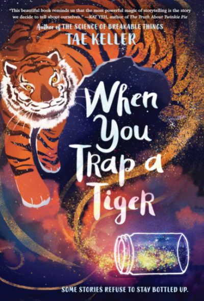 When You Trap a Tiger book cover