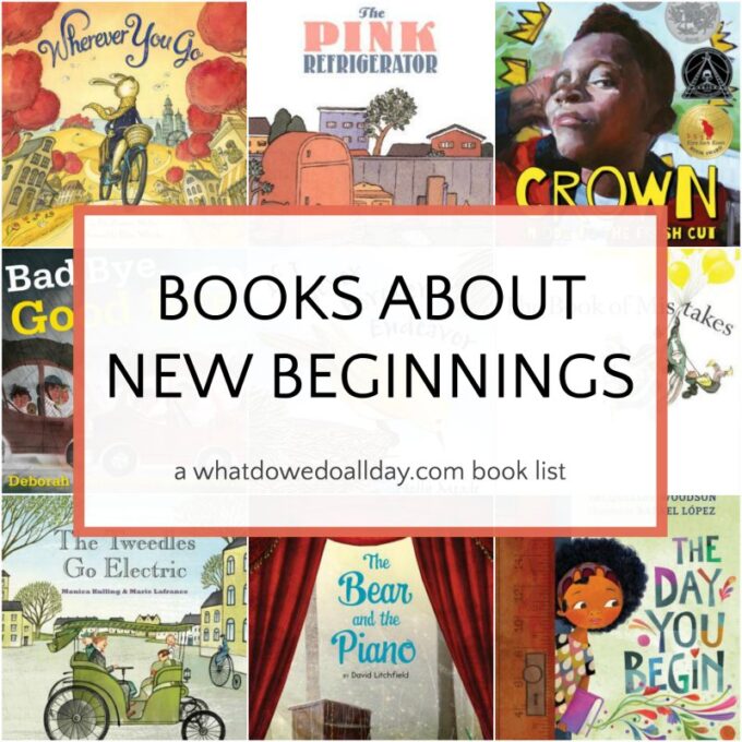 list of Children's books about new beginnings