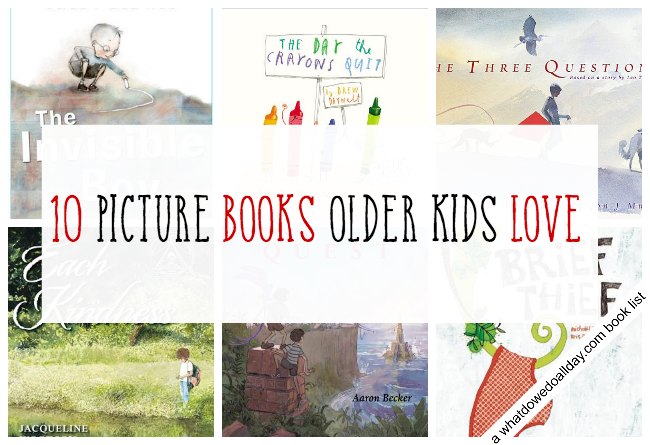 10 picture books to read to older kids