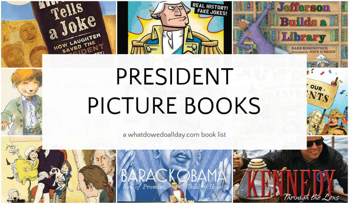 Collage of books with text overlay, President Picture Books.