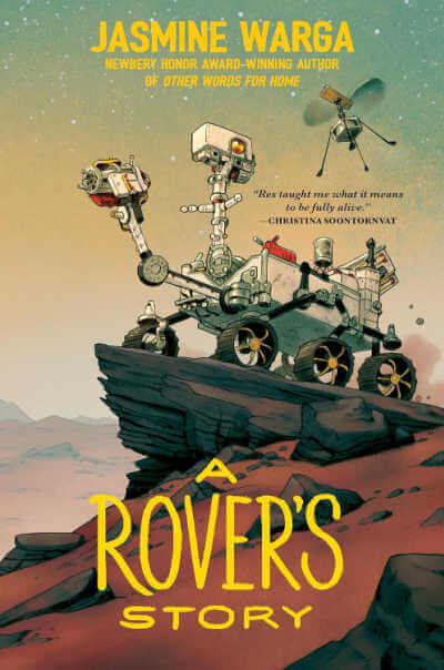 A Rover's Story book cover with illustration of Mars rover on Mars, and flying drone.