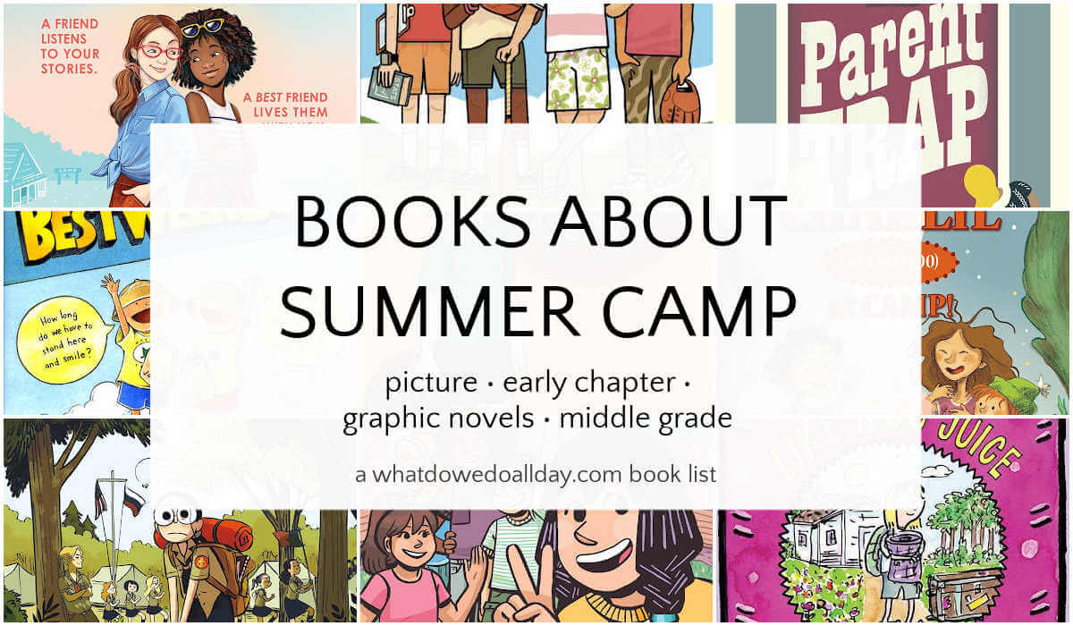 Collage of children's books with text overlay, Books about Summer Camp.