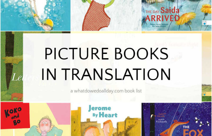 Collage of book covers with text overlays that reads, Picture Books in Translation.