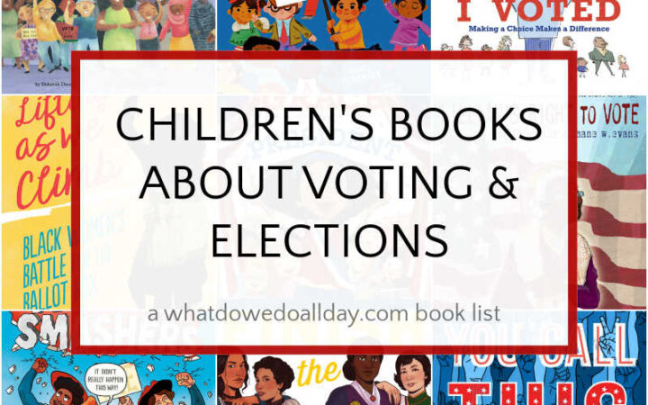 Collage of children's books with text overlay, "Children's Books about Voting and Elections."