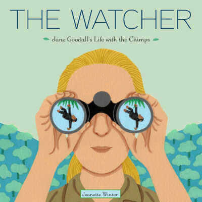 The Watcher: Jane Goodall's Life with the Chimps, children's book.