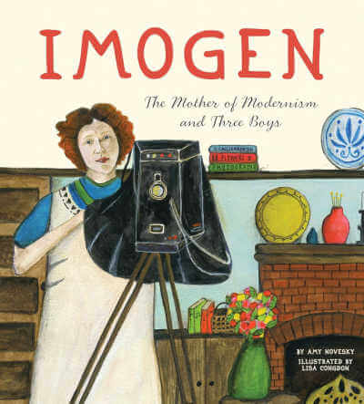 Imogen: The Mother of Modernism and Three Boys