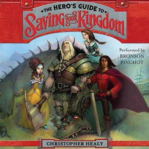 The Hero's Guide to Saving Your Kingdom audiobook