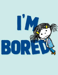 I'm bored picture book